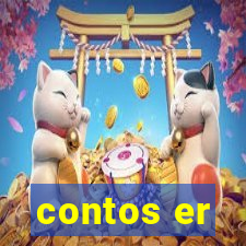 contos er